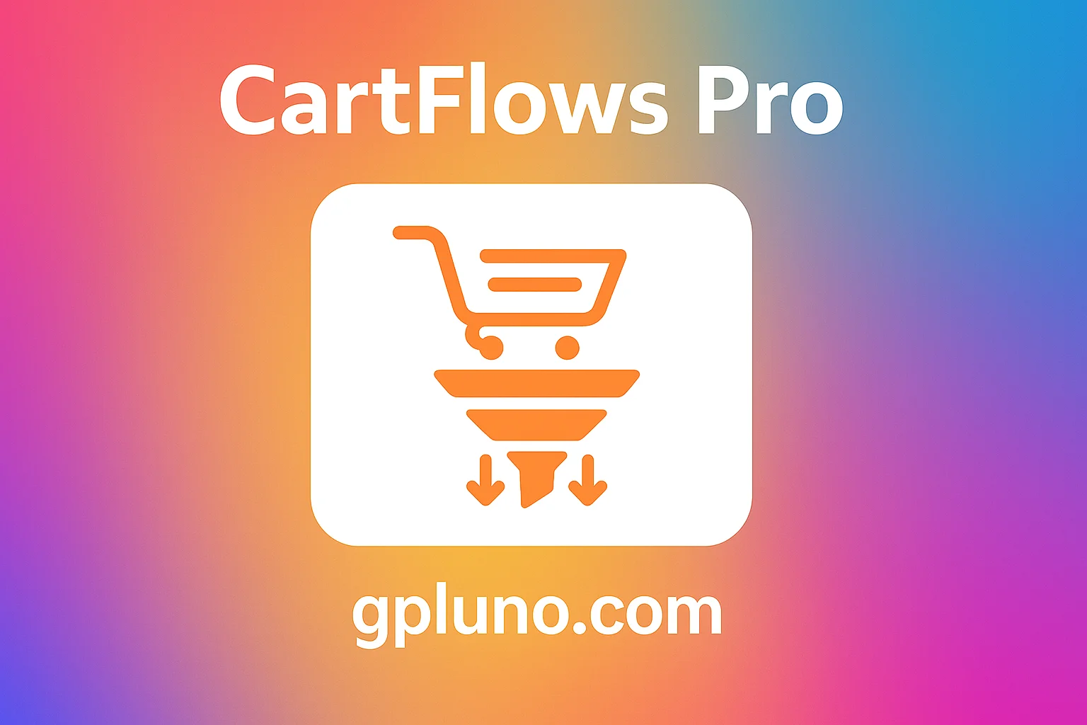 CartFlows Pro.webp